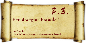 Presburger Bandó névjegykártya